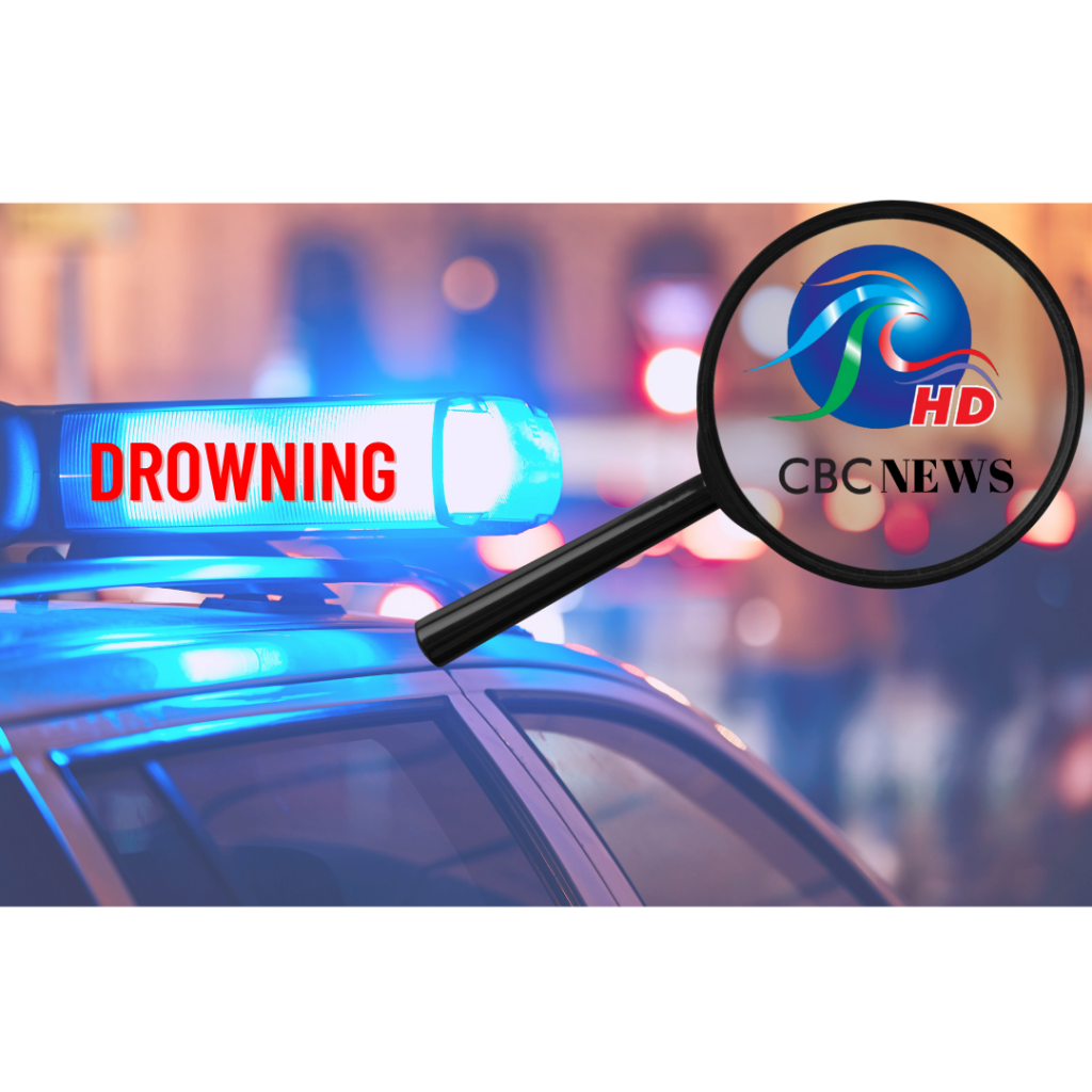 Police Identify Drowning Victim Caribbean Broadcasting Corporation